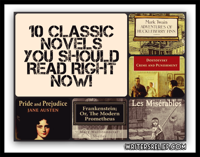 Ten Classic Novels You Should Read Right Now! Writer's Relief, Inc.