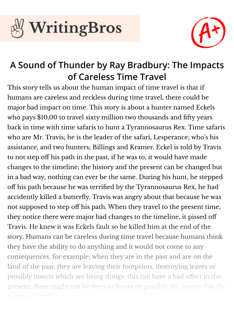 A Sound of Thunder by Ray Bradbury The Impacts of Careless Time Travel