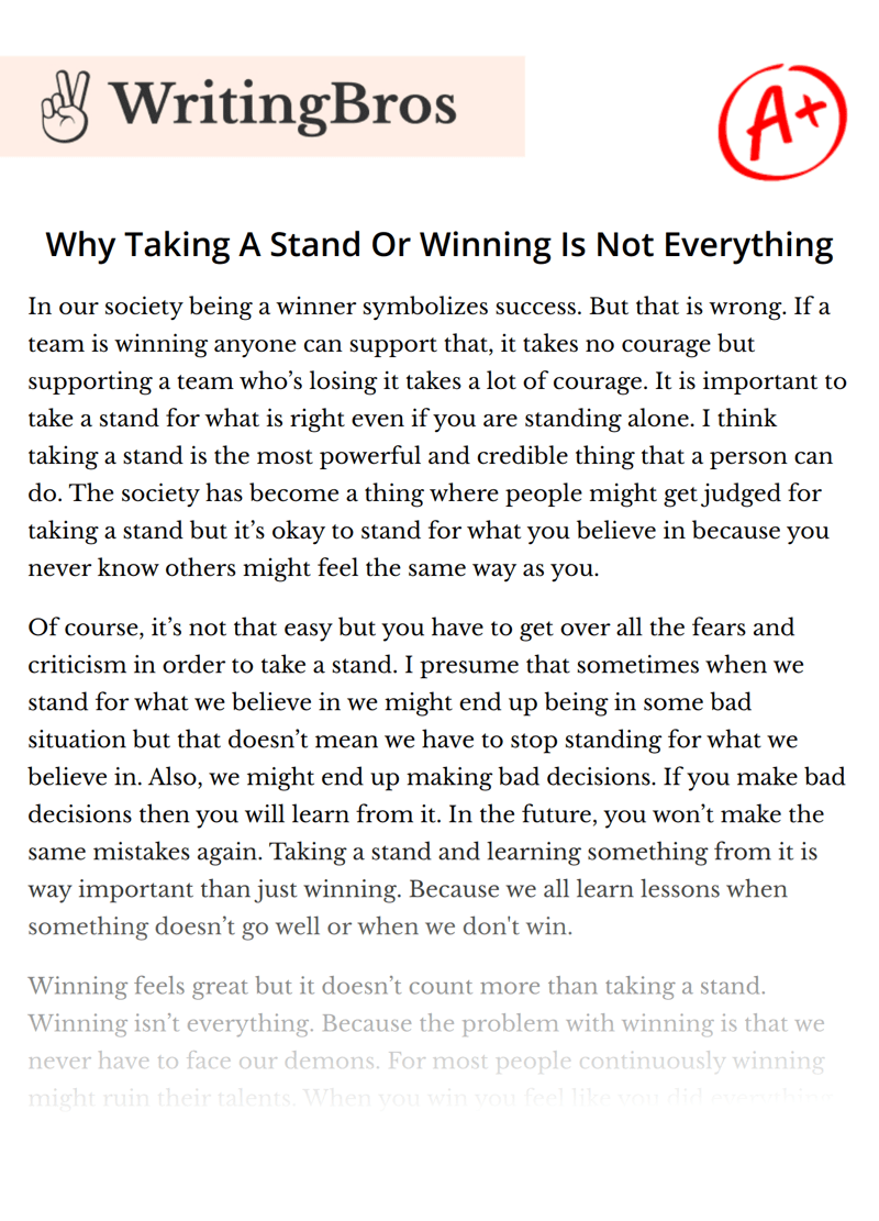 Why Taking A Stand Or Winning Is Not Everything [Free Essay Sample], 688 words WritingBros