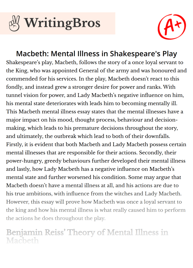 Macbeth Mental Illness in Shakespeare's Play [Free Essay Sample], 2438 words WritingBros