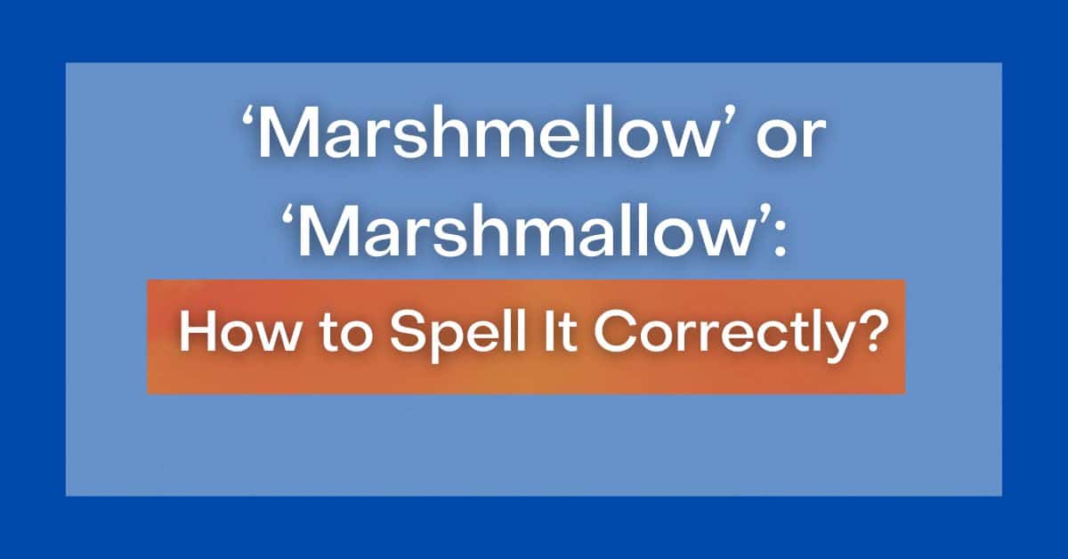 Marshmallow Meaning In Marathi at Brett Ramsey blog