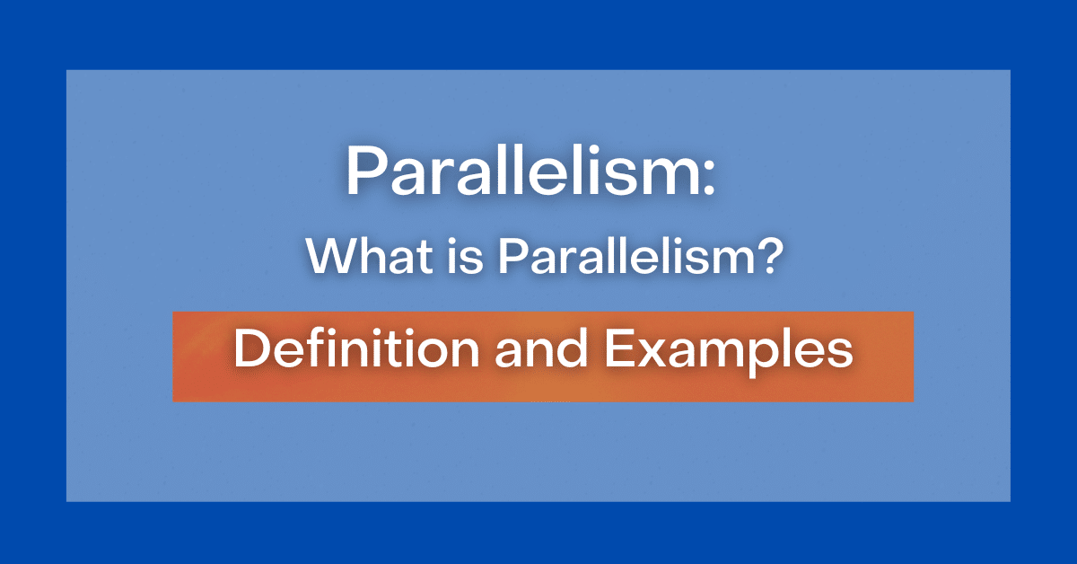 Parallelism Examples In Grammar