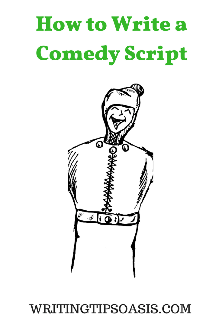 How to Write a Comedy Script Writing Tips Oasis