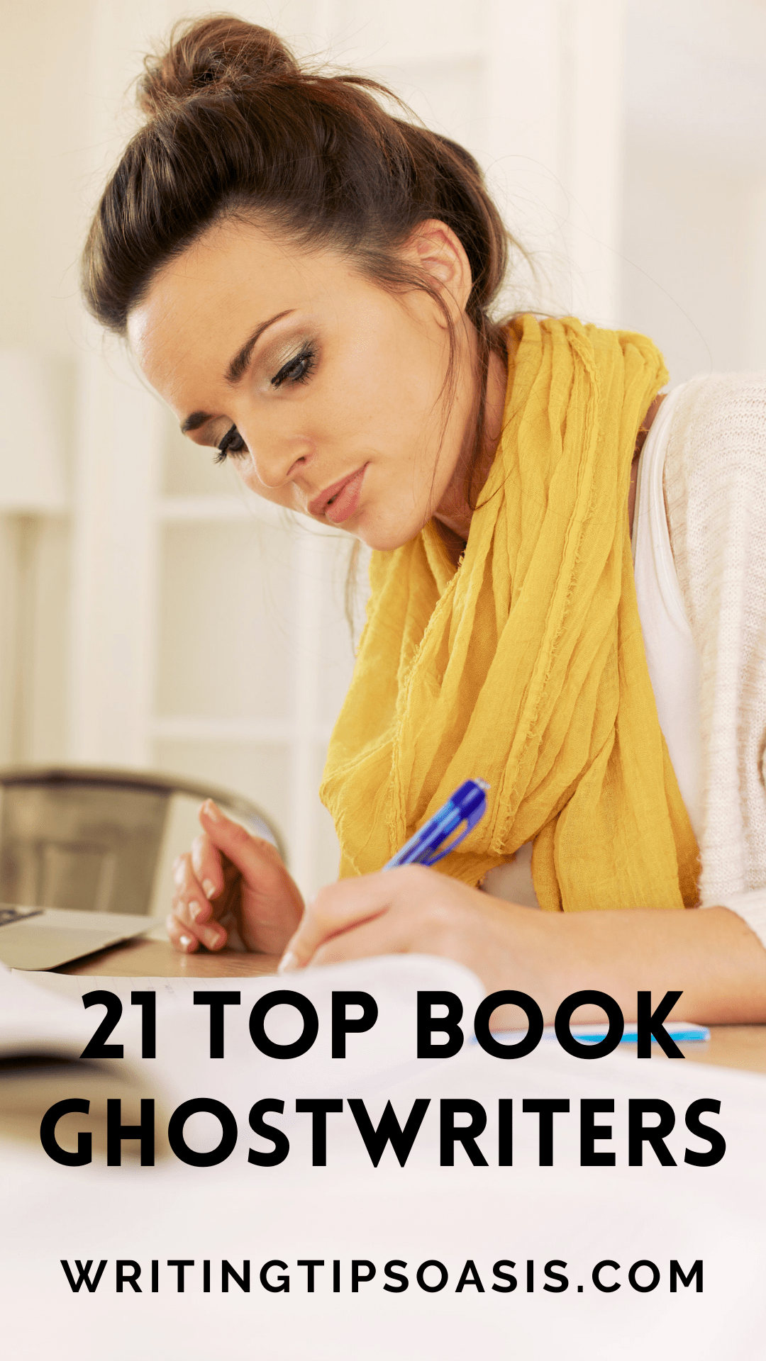 21 Top Book Ghostwriters Writing Tips Oasis