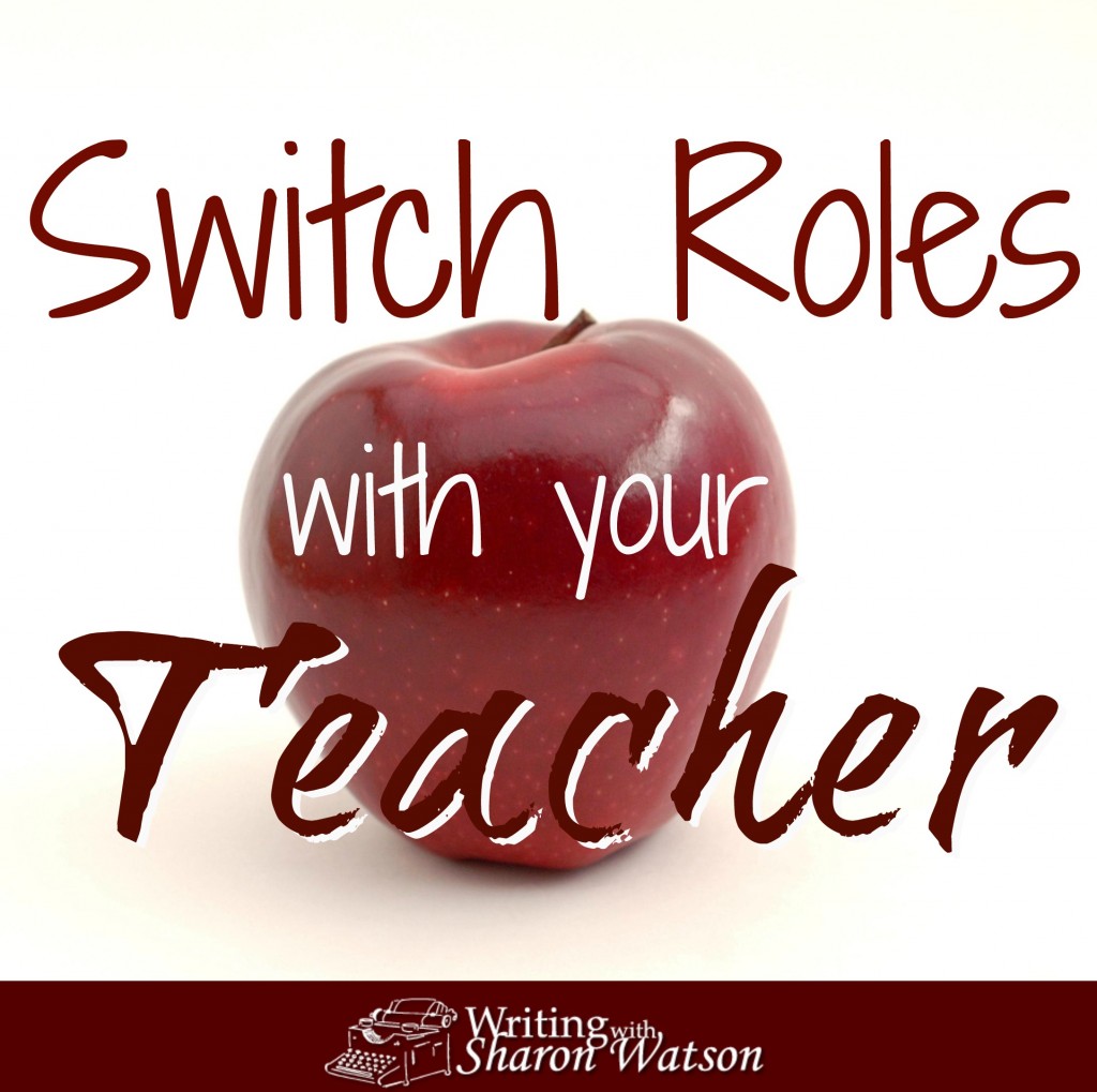 Switch Roles with Your TeacherMiddle School Writing Prompt