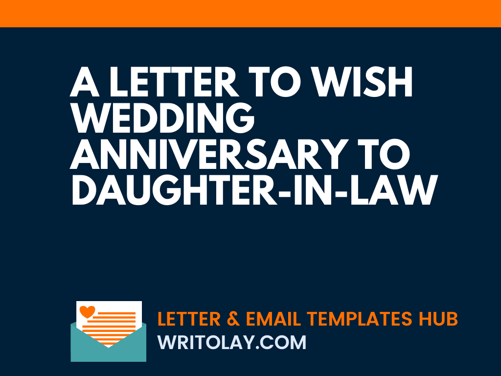 A Letter to wish Wedding Anniversary to Daughterinlaw Writolay