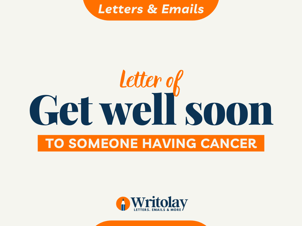 Get Well Soon Letter to Someone Having Cancer Writolay