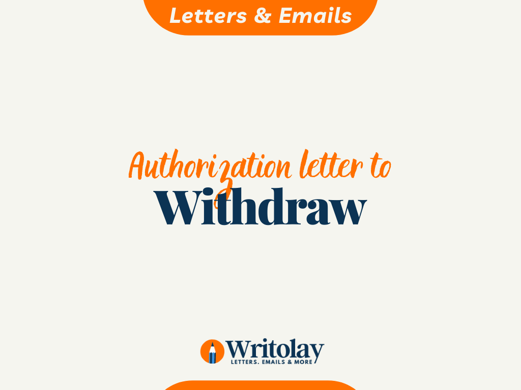 Withdrawal Authorization Letter 4 Free Templates Writolay