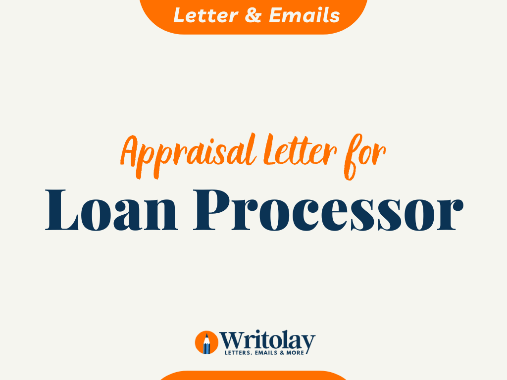 Appraisal letter for Loan Processor