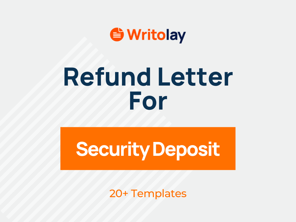Security Deposit Refund Letter 4 Templates (Free) Writolay