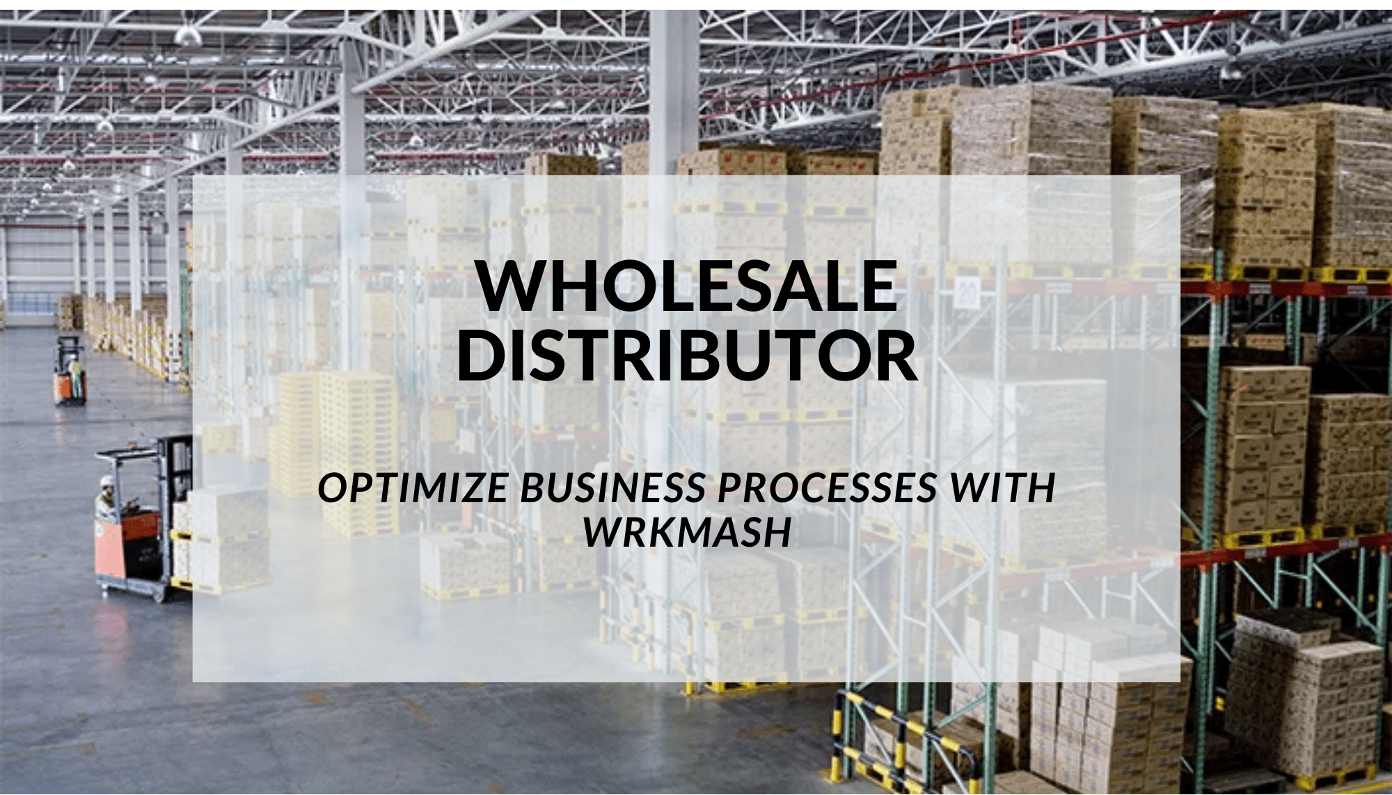 WHOLESALE distributor Wrkmash