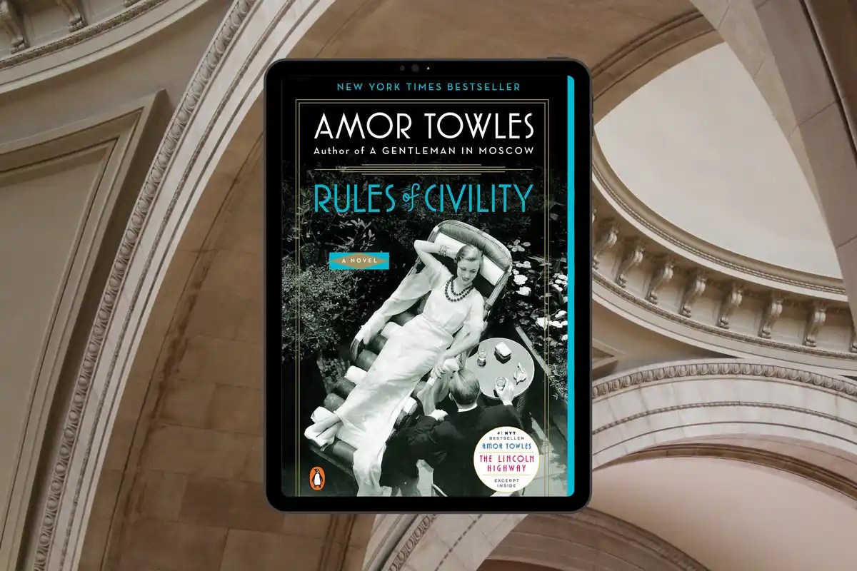 Book Club Questions for Rules of Civility by Amor Towles