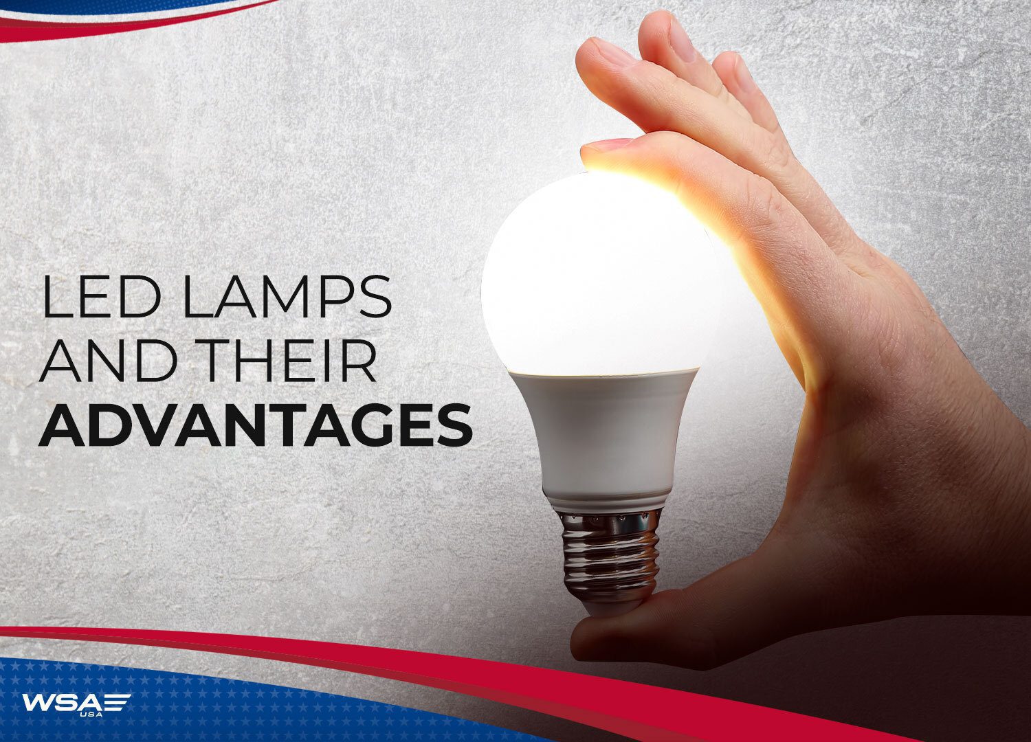 LED Lamps And Their Advantages