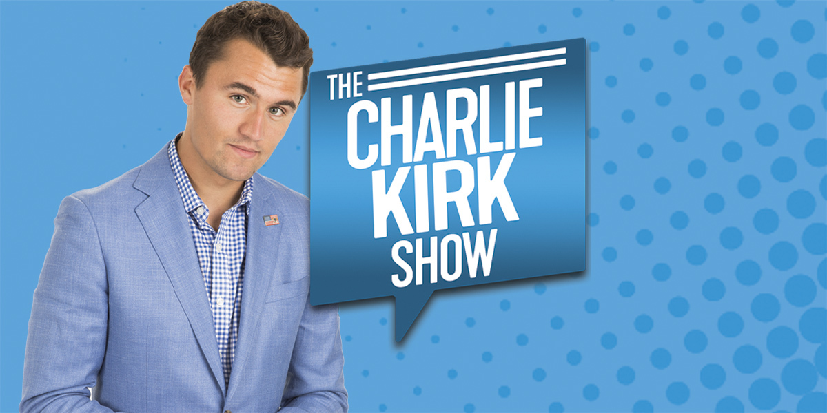 Charlie Kirk Show Listen Live