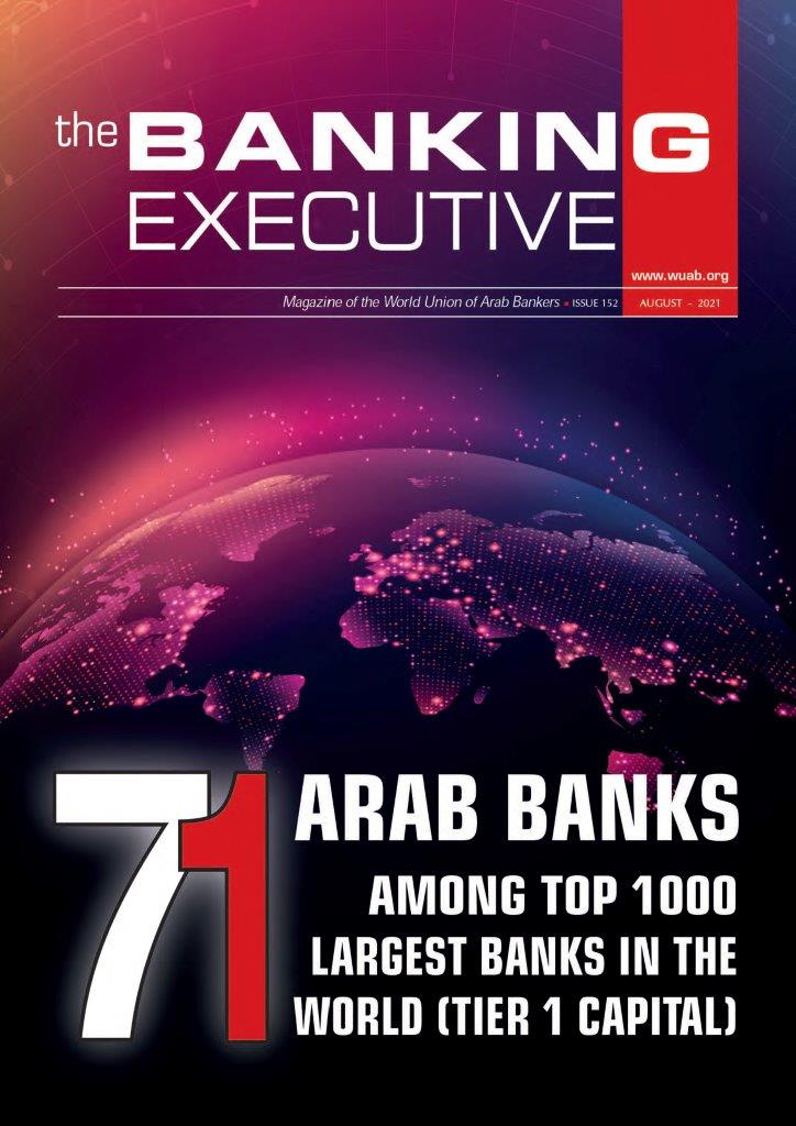 71 Arab Banks Among Top 1000 Largest Banks in The World WUAB
