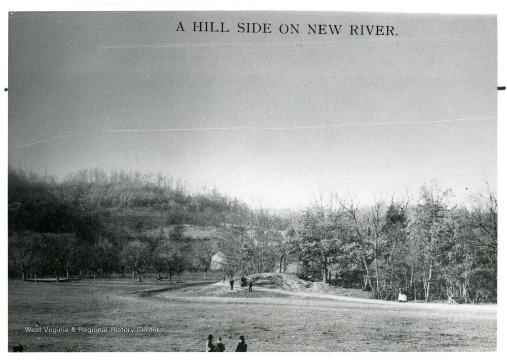 Hill Side on New River at Collinsville, W. Va. West Virginia History