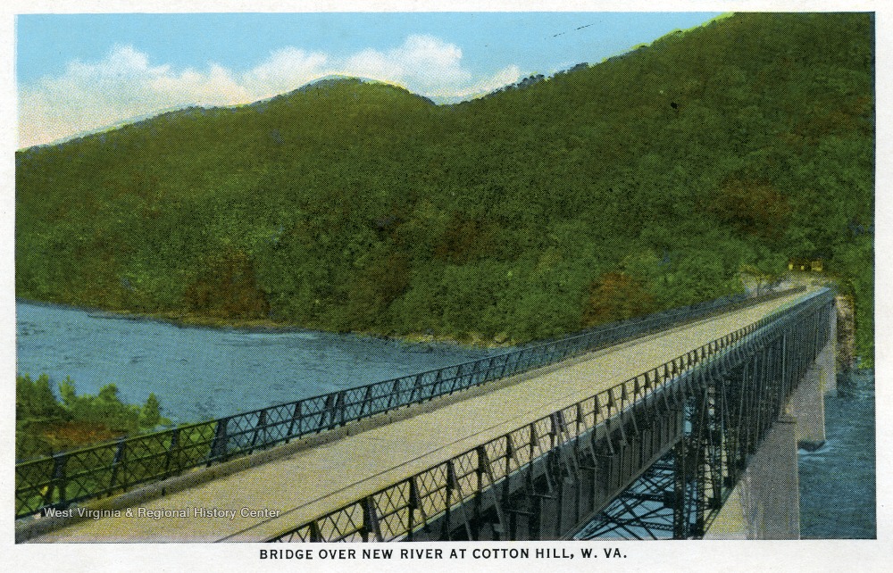 Bridge Over New River at Cotton Hill, W. Va. West Virginia History