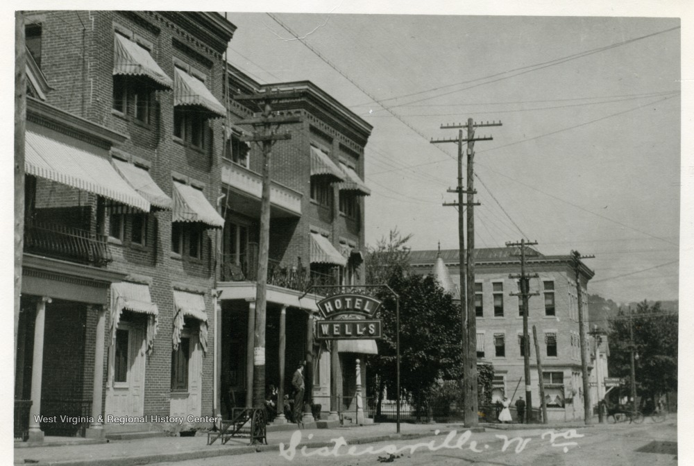 Hotel Wells, Sistersville, Tyler County, W. Va. West Virginia History