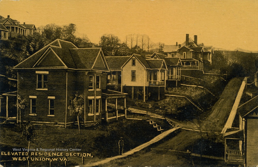 Elevated Resident Section, West Union, W. Va. West Virginia History
