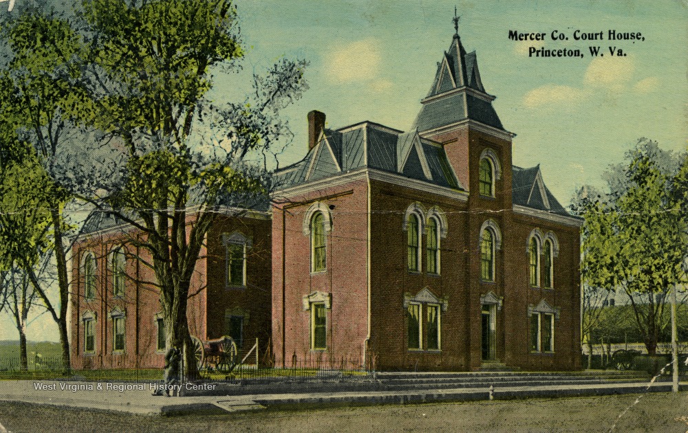 Mercer County Court House; Princeton, W. Va. West Virginia History