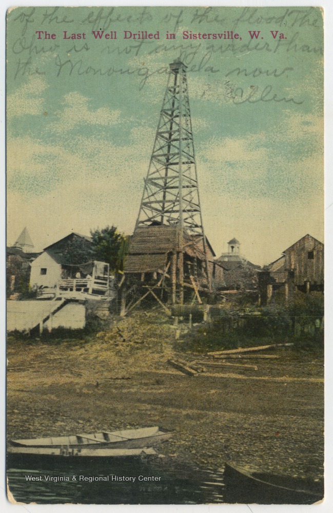 The Last Well Drilled in Sistersville, W. Va. West Virginia History