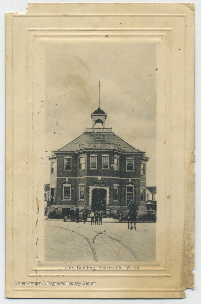 City Building, Sistersville, W. Va. West Virginia History OnView