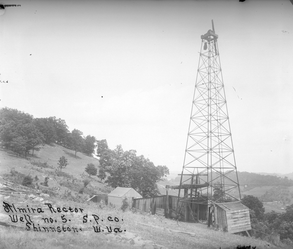Almira Rector Well no.5, S.P. Co., Shinnston, W. Va. West Virginia