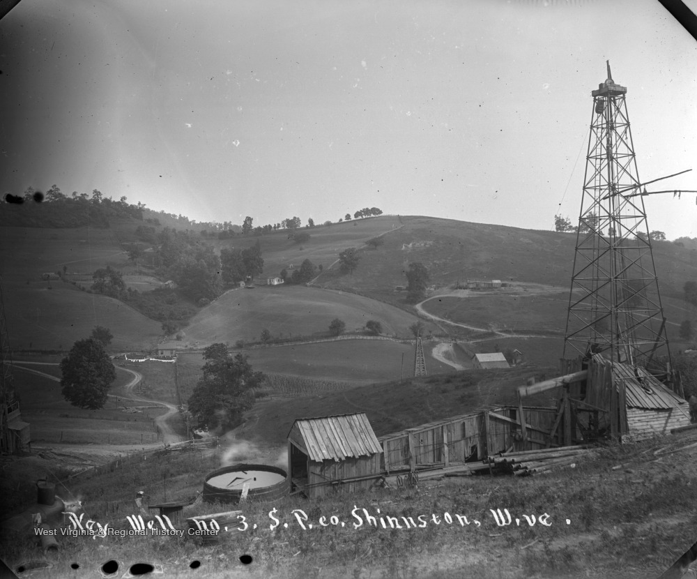Nay Well no.3, S. P. Co. Shinnston, W. Va. West Virginia History