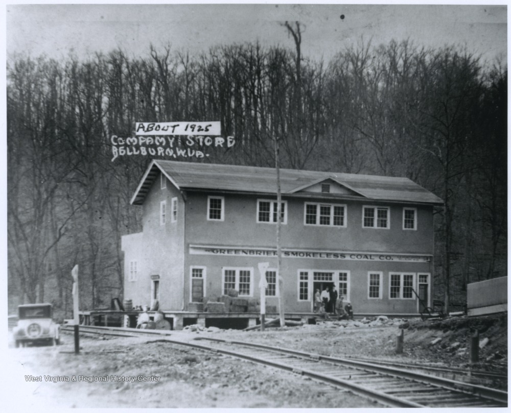 Greenbrier Smokeless Coal Company Store, Bellburn, W. Va. West Virginia History OnView WVU