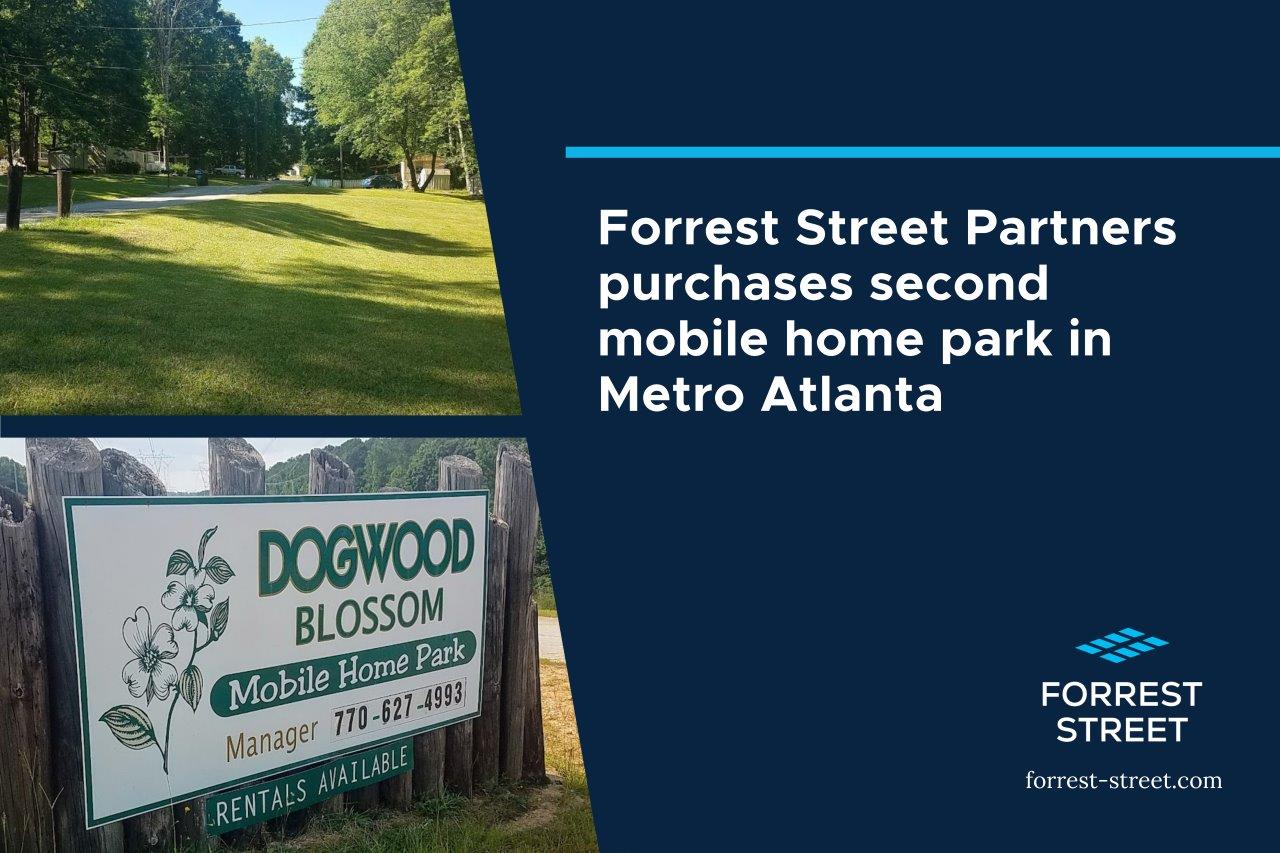 Forrest Street Partners Acquires Dogwood Blossom Mobile Home Park in Douglasville,
