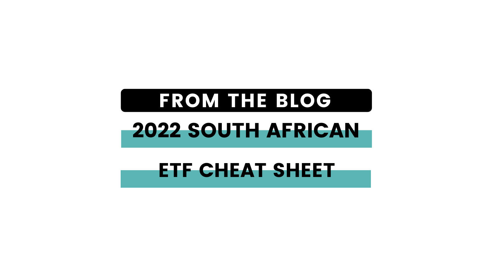 2022 South African ETF Cheat Sheet 100 MPM