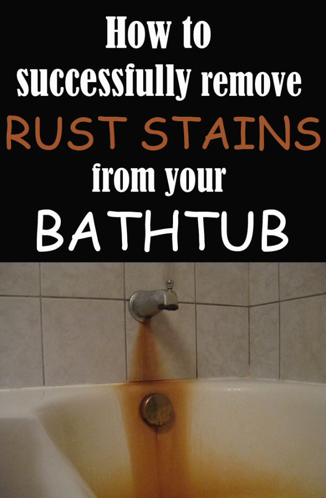 How to successfully remove rust stains from your bathtub