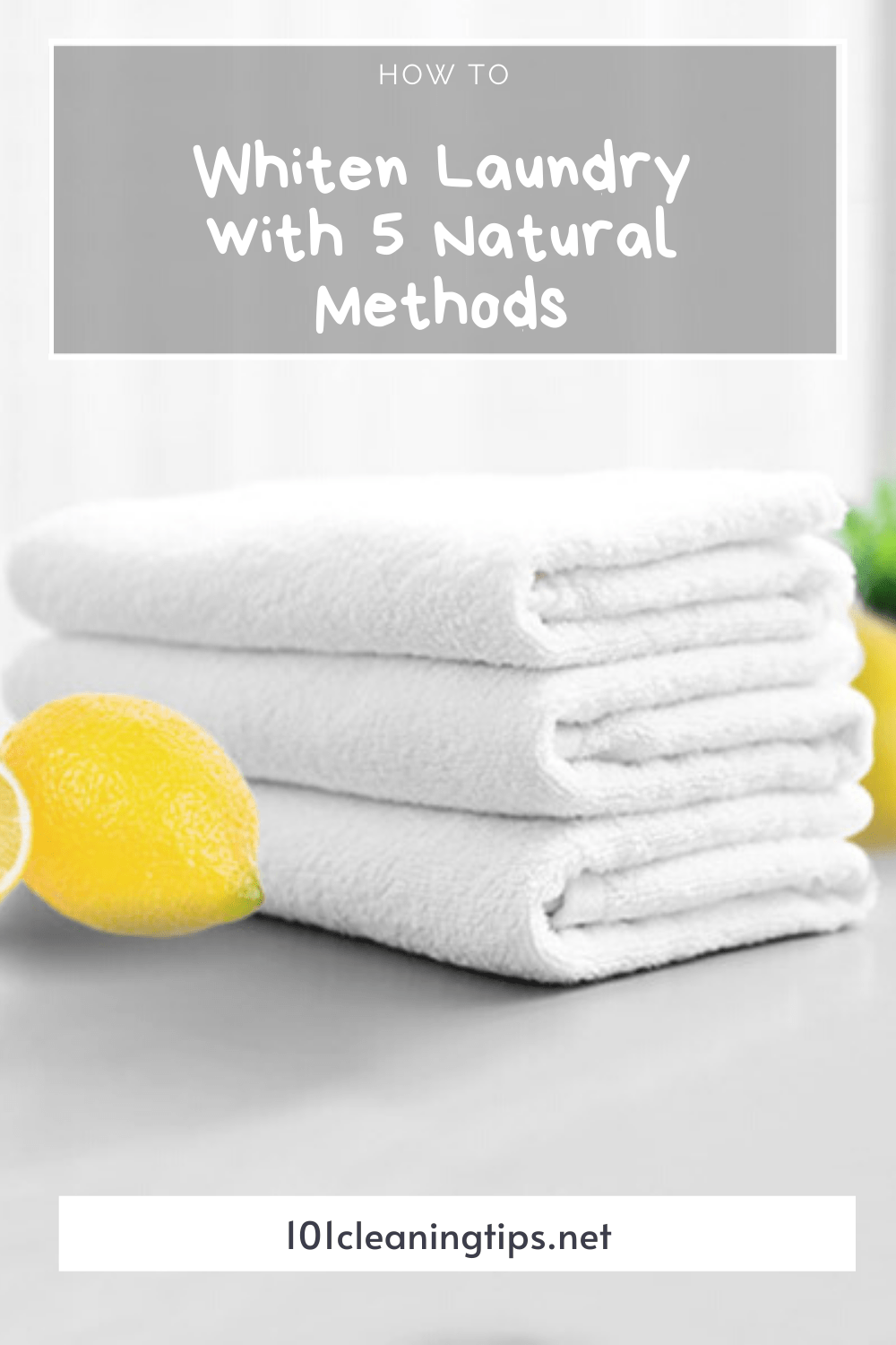 5 NoFail Natural Methods to Brighten White Clothes