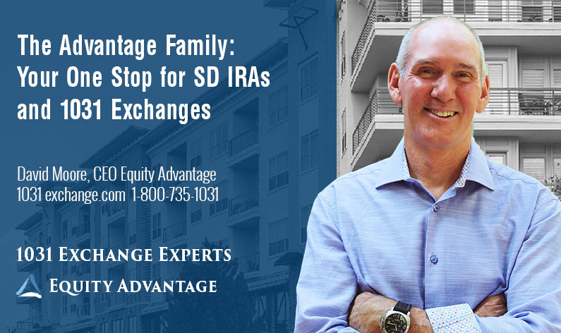 The Advantage Family Your One Stop for SD IRAs and 1031 Exchanges