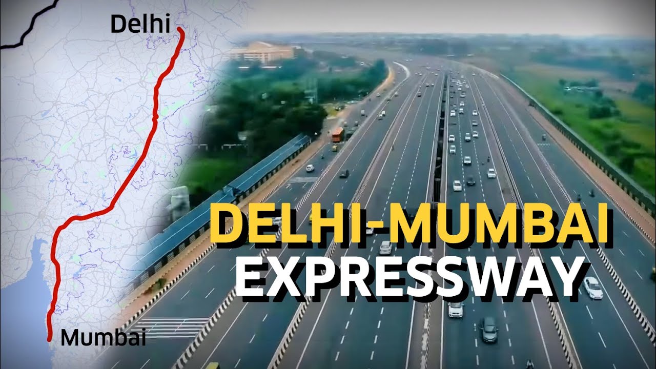 Delhi Mumbai Expressway Route, Map, Current Status & Opening Date