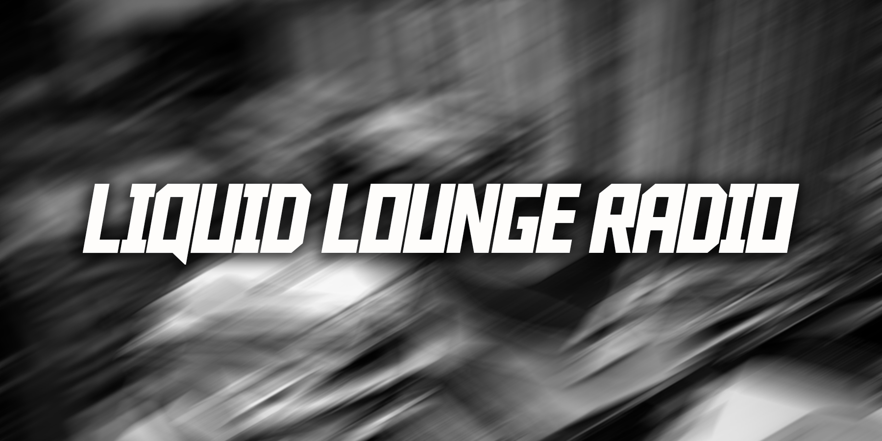 Liquid Lounge Radio 1 Grander Media