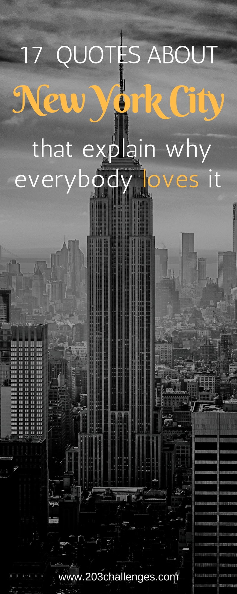 sayings about new york 17 Quotes About New York City That Explain Why Everybody Loves It - 203Challenges