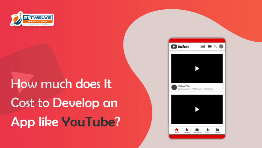 How much does It Cost to Develop an App like Youtube?