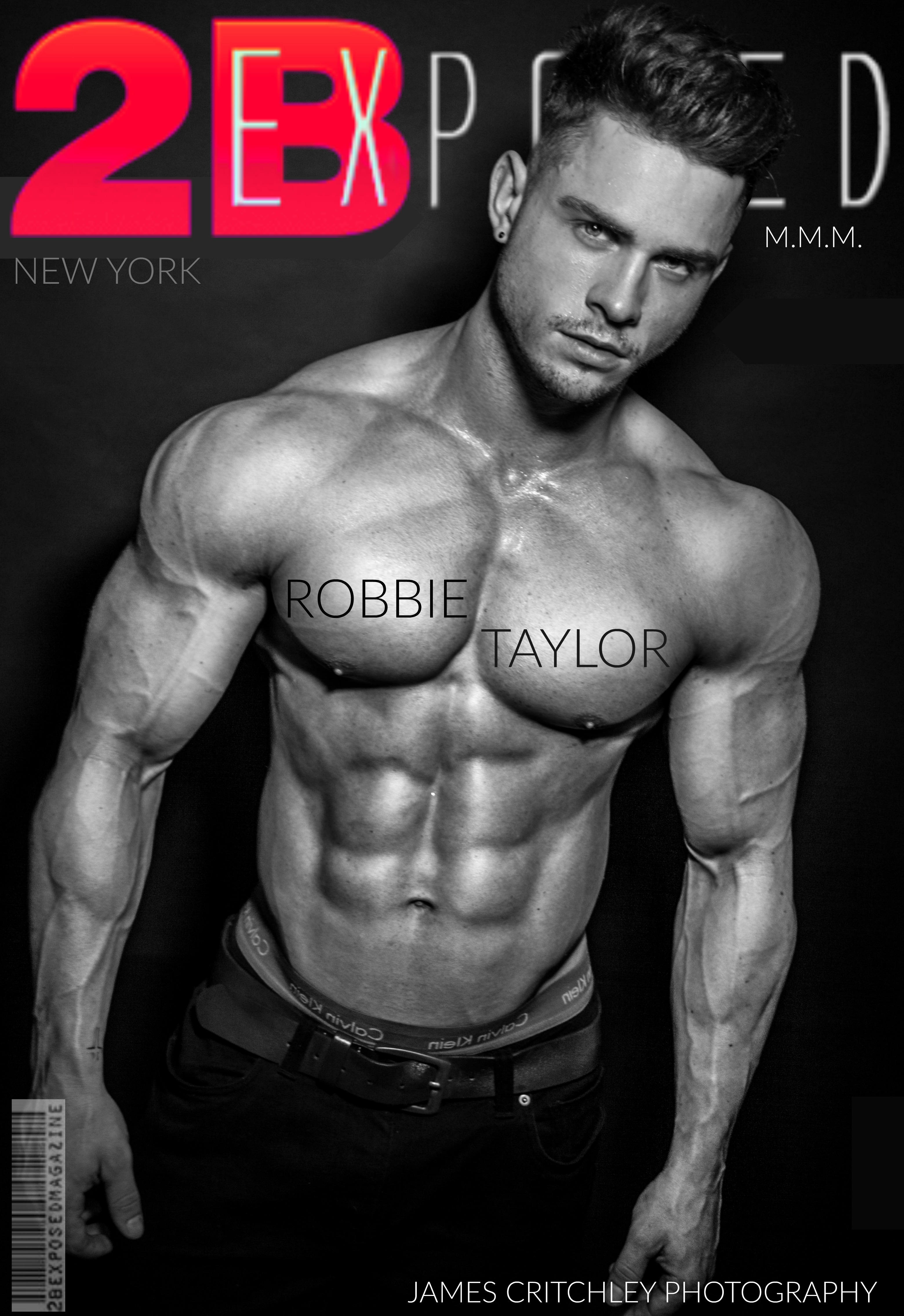 ROBBIE TAYLOR EXPOSED!!! 2bexposed