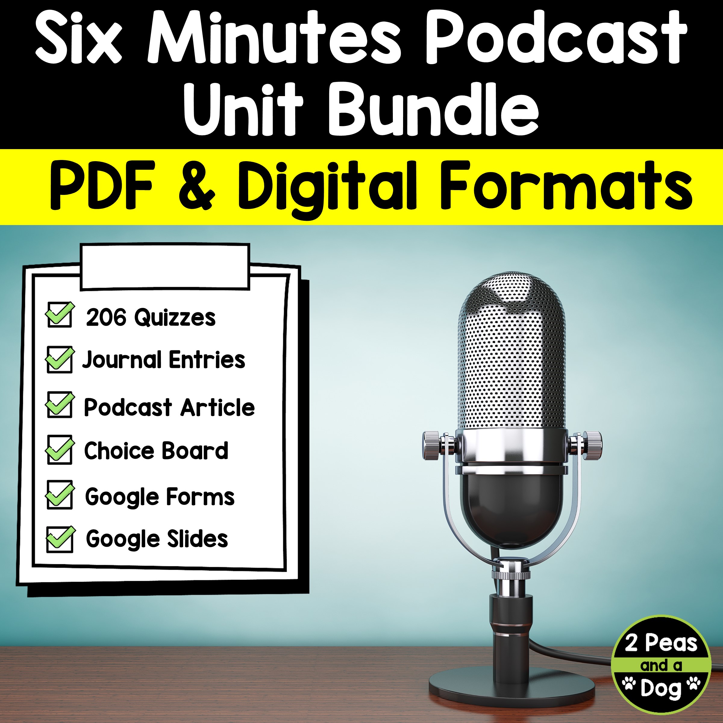 Six Minutes Podcast Unit Bundle 2 Peas and a Dog
