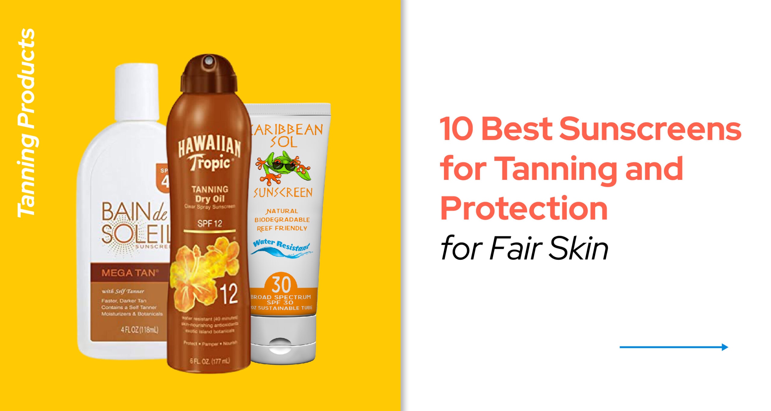 10 Best Sunscreens for Tanning Top Sun Tan Lotions Today!