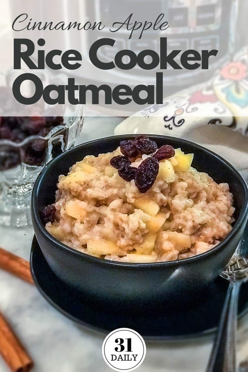 Easy Rice Cooker Oatmeal with Apples and Cinnamon 31 Daily