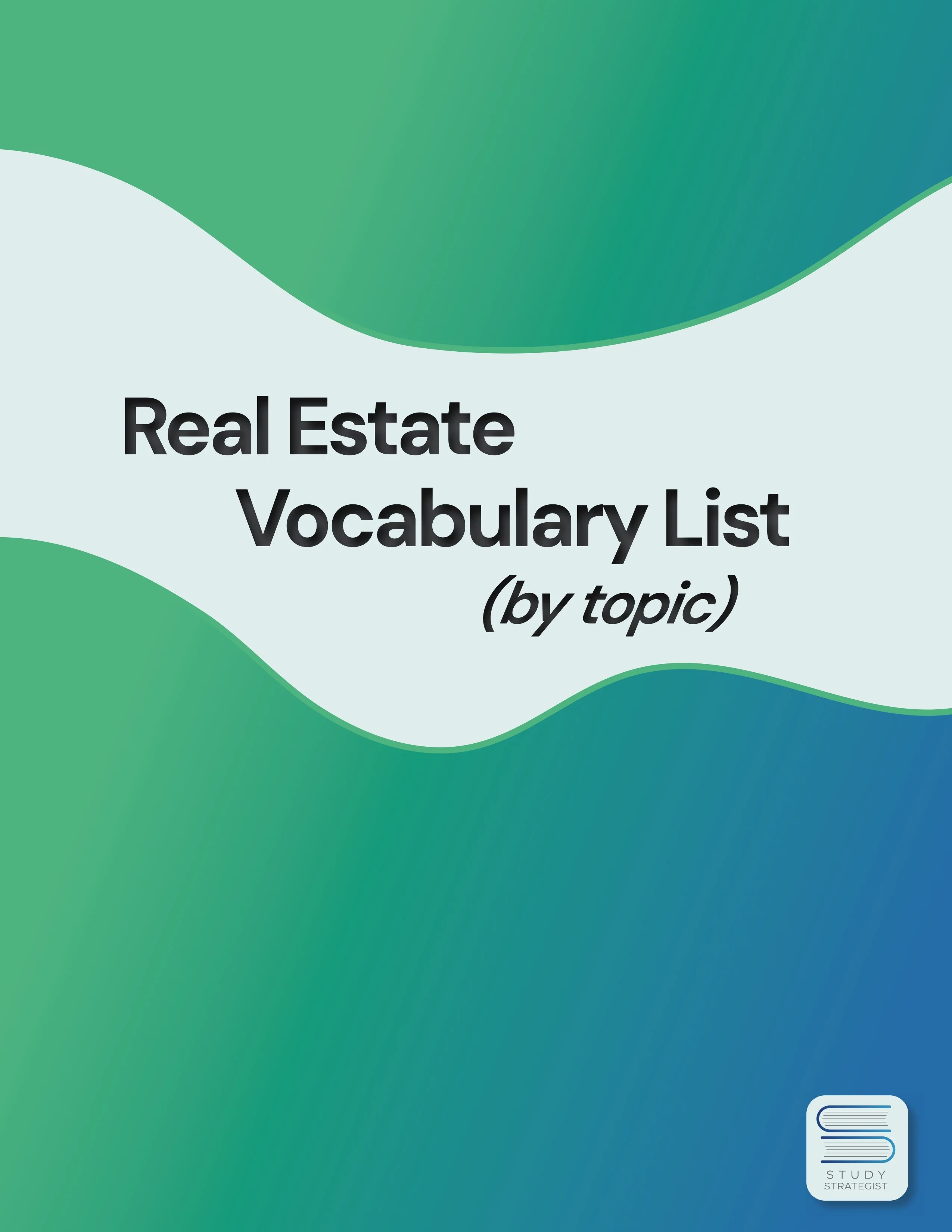 Real Estate Vocabulary List By Topic 32t Study System