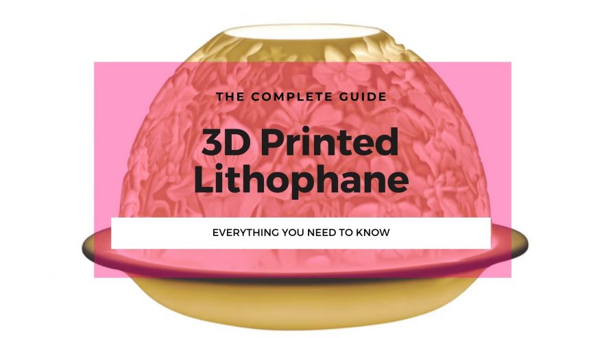 3D Printing Lithophane All You Need to Know 3DSourced