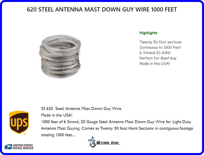 620 Steel Antenna Mast Down Guy Wire 1000 Feet 3 Star Incorporated