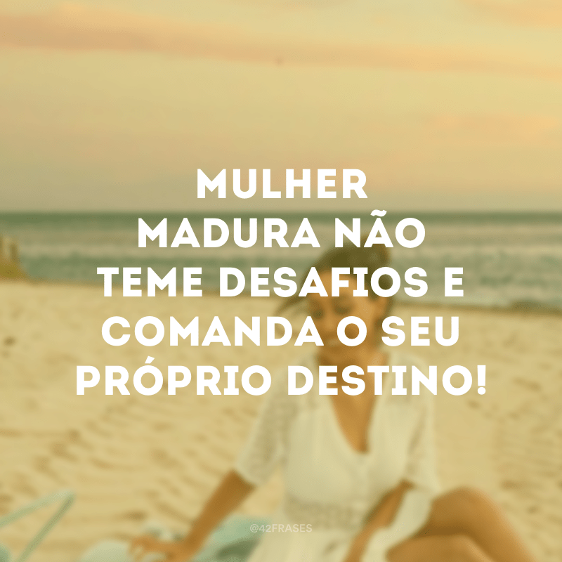 40 frases de maturidade para quem cresceu com os erros do passado