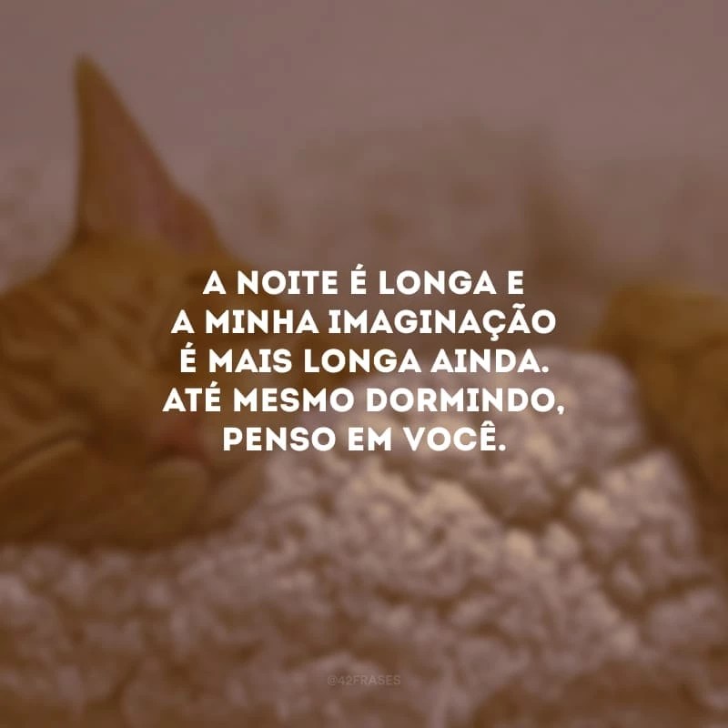 30 frases de cantadas de boa noite para deixar o crush pensando em você