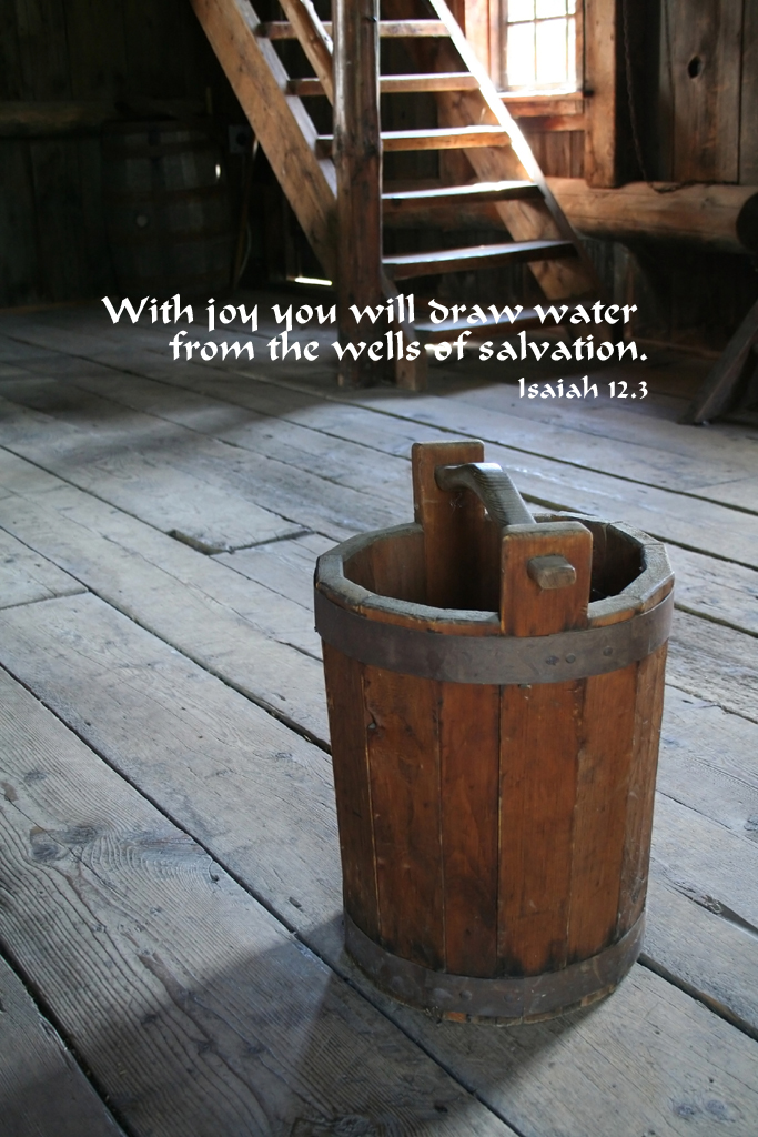Isaiah 12.3 Poster With joy you will draw water from the
