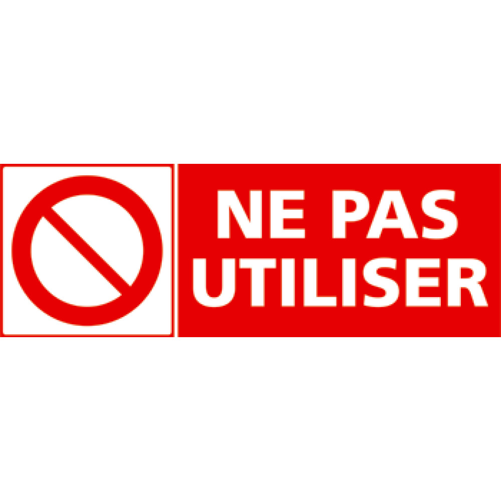 Panneau rectangulaire ne pas utiliser