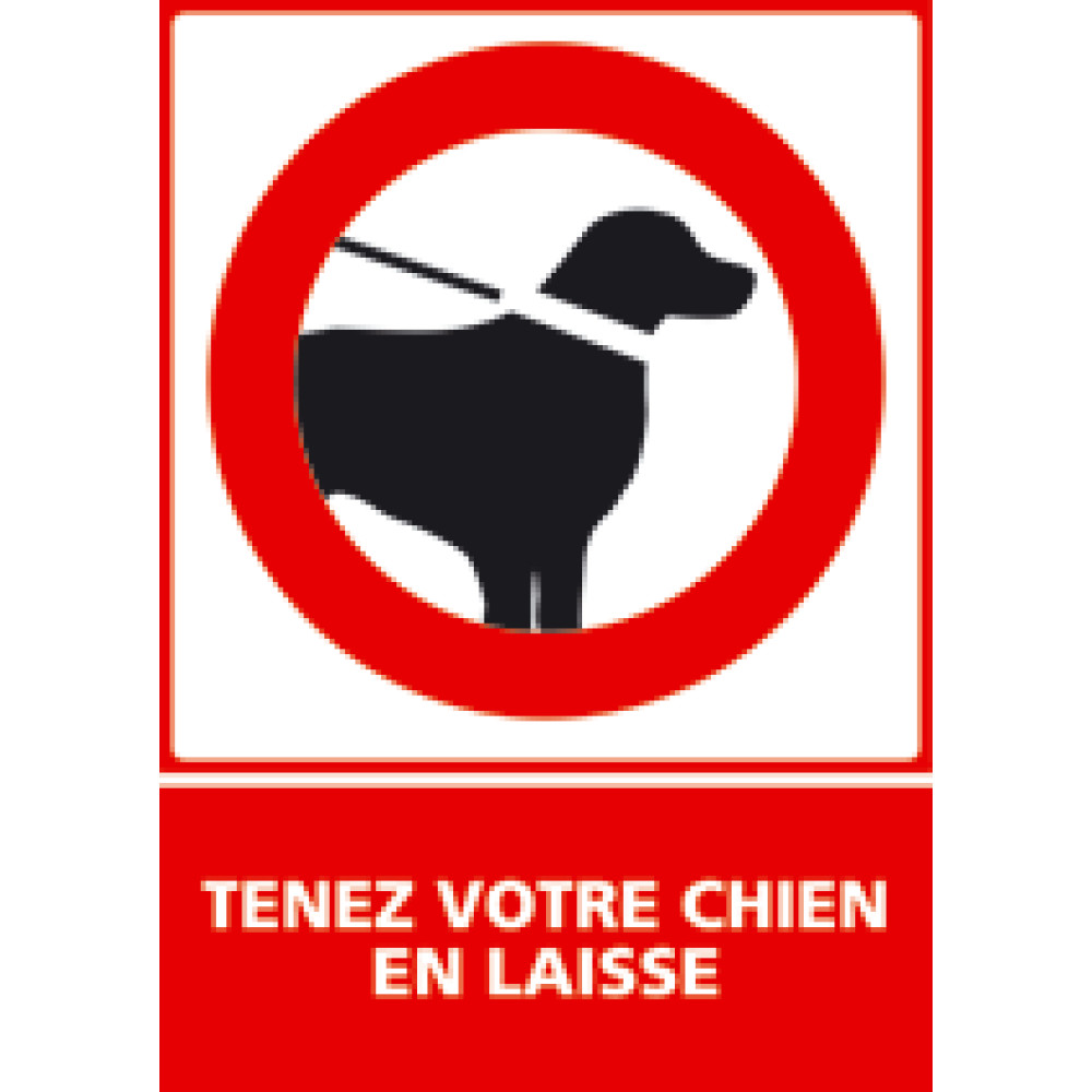 Panneau vertical tenez votre chien en laisse 4mepro
